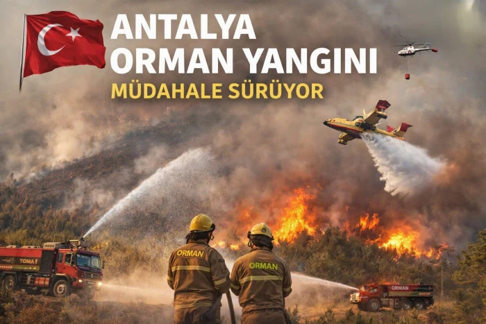 Antalya&rsquo;da İki Noktada Orman Yangını; Kumluca ve Alanya&rsquo;da M&uuml;dahale S&uuml;r&uuml;yor
