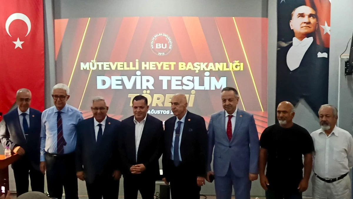 Belek &Uuml;niversitesi&rsquo;nde M&uuml;tevelli Heyet Başkanlığı&rsquo;nda Devir Teslim