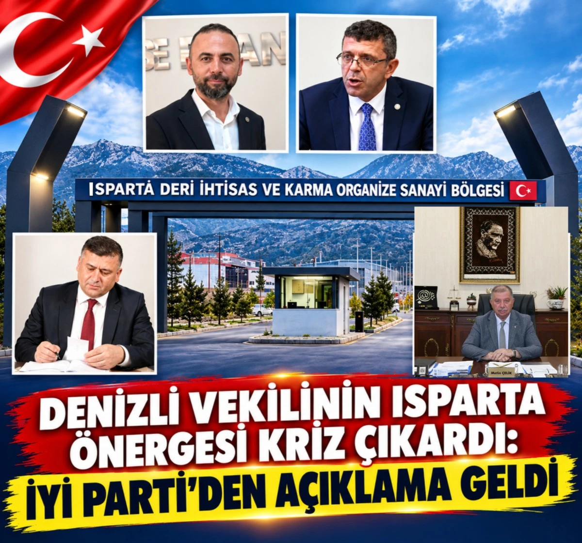 Denizli Vekilinin Isparta &Ouml;nergesi Kriz &Ccedil;ıkardı; İYİ Parti'den A&ccedil;ıklama Geldi!